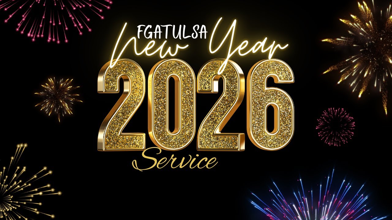 FGATulsa Newyear Service 2026