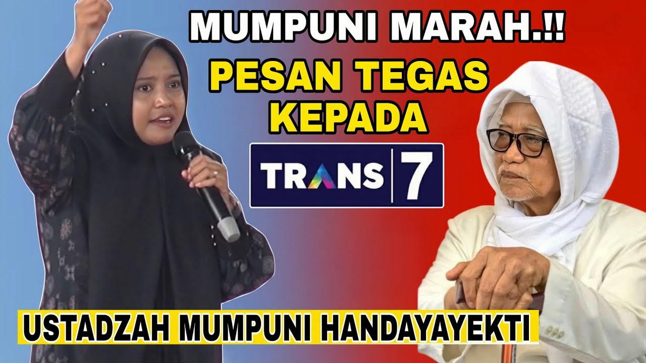MUMPUNI HANDAYAYEKTI - PESAN TEGAS KEPADA TRANS7 YANG MENGHINA KYAI SEPUH LIRBOYO #BOYKOTTRANS7