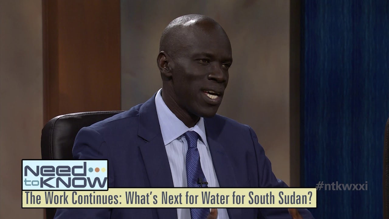 Need to Know | June 21, 2019 | Water for South Sudan