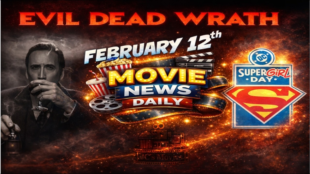 Movie News Daily (February 12th) | Spider-Noir Trailer Reaction | Evil Dead Wrath | Supergirl