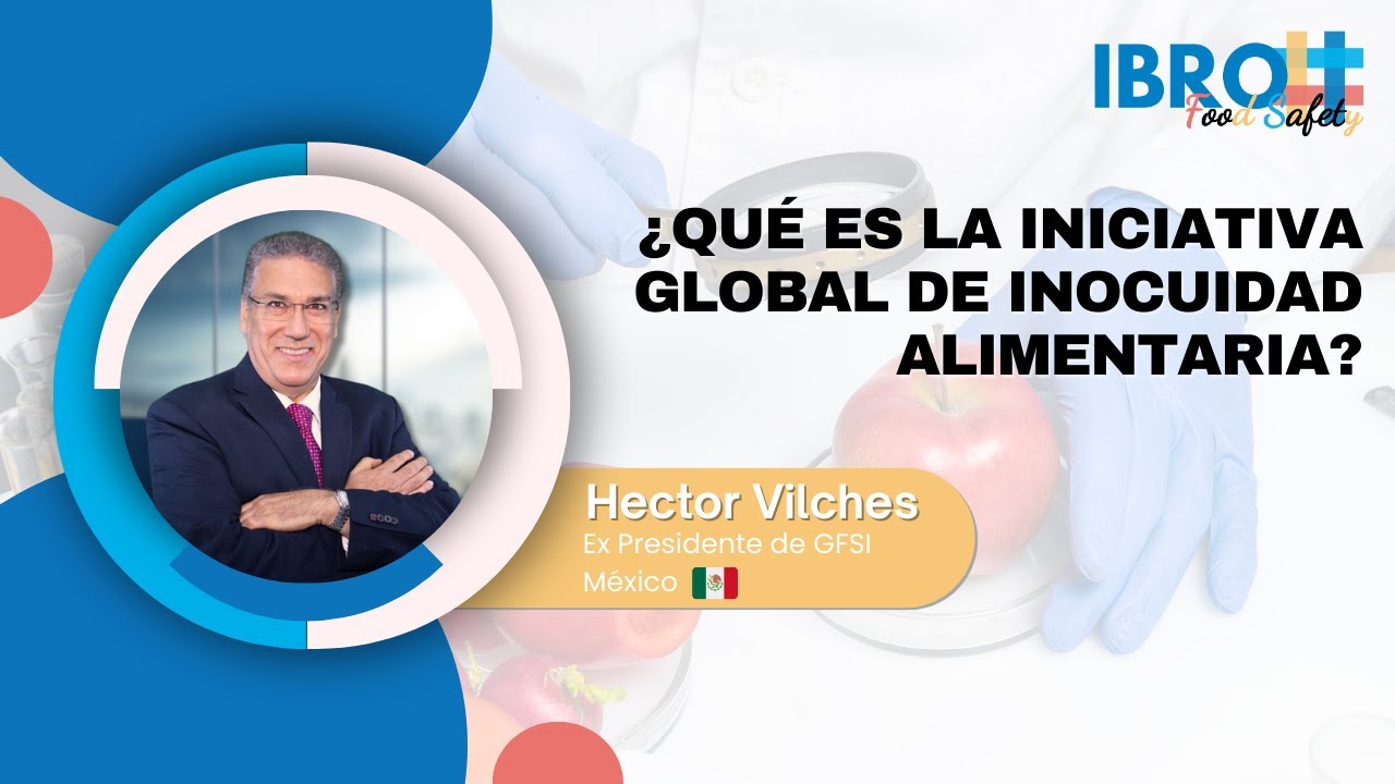 ¿Qué es la iniciativa global de inocuidad alimentaria GFSI?