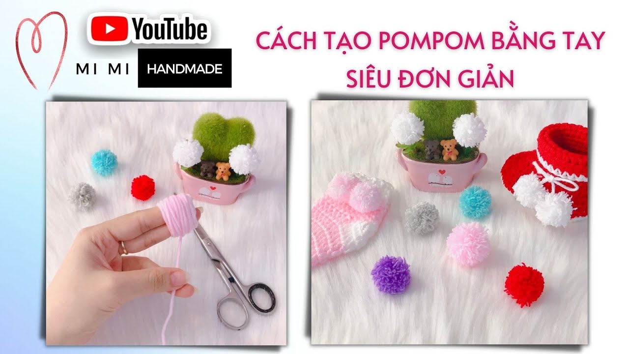 #131 Cách Tạo Quả Bông PomPom Bằng Tay Siêu Đơn Giản | Make Pompoms by Hand | Mimi Handmade