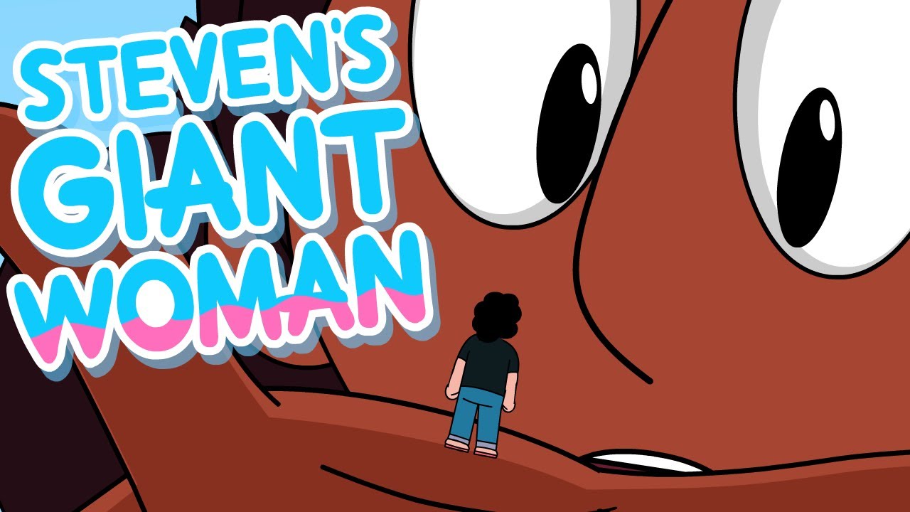 Steven's Giant Woman
