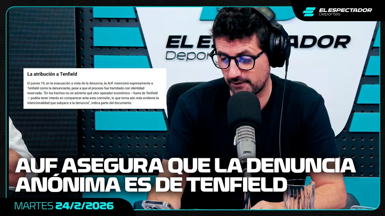 LA RESPUESTA DE AUF A TENFIELD |  24/6/2026