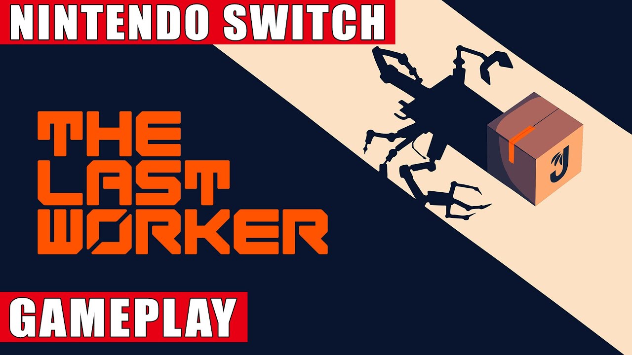The Last Worker Nintendo Switch Gameplay