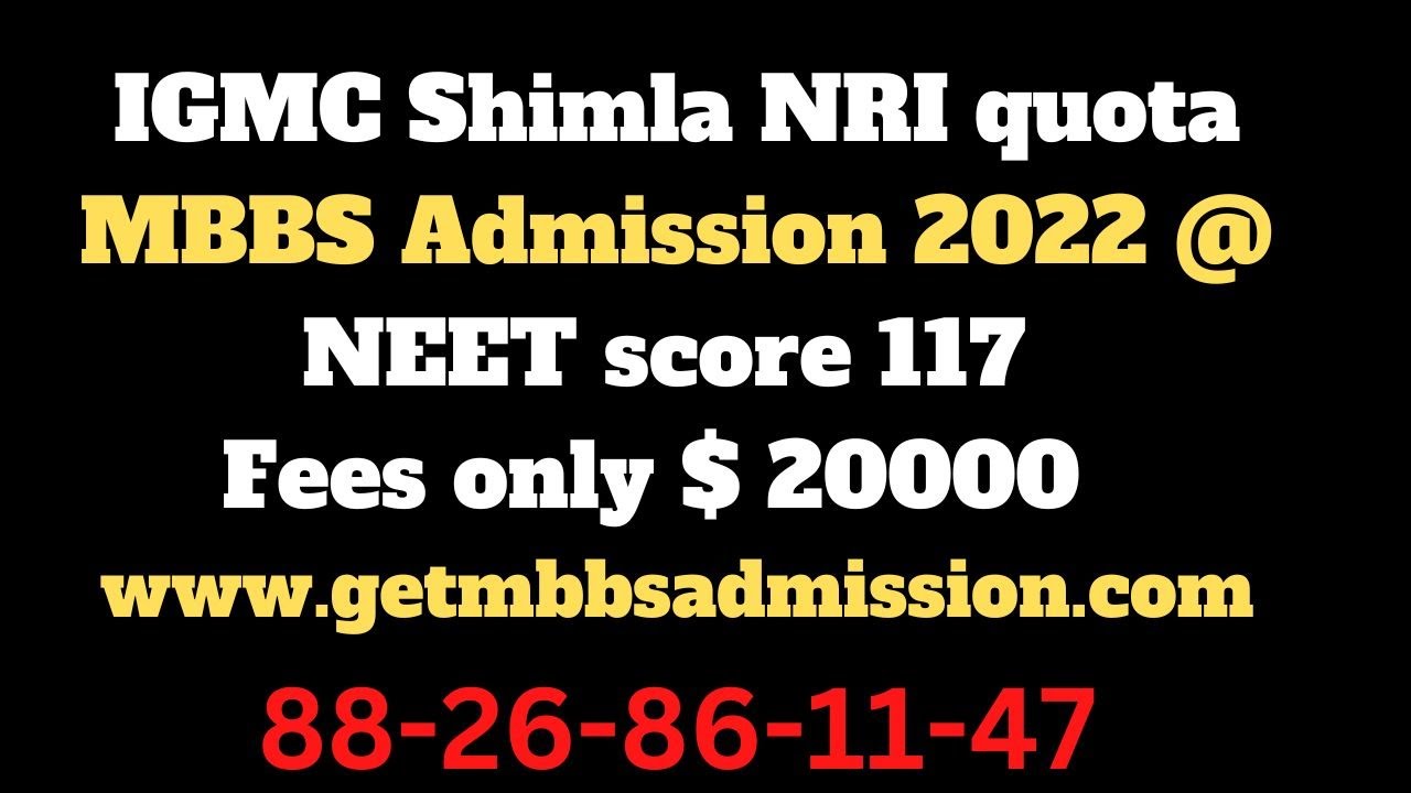 IGMC Shimla NRI quota MBBS Admission 2022 with low NEET score | Fees only $ 20000 per Annum | Mop up