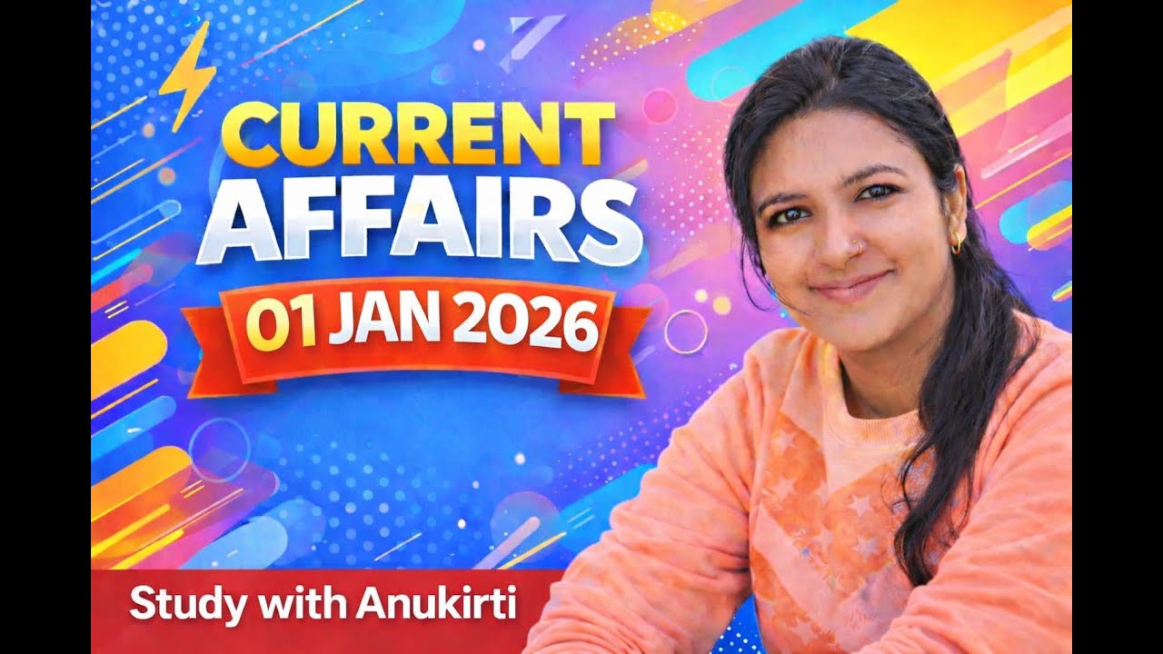 Current Affairs 1st JAN 2026 |MPPKVVCL |MP SUBENGINEER |MPPSC AE | MPITI TO | BSSC |BTSC JE |SSC