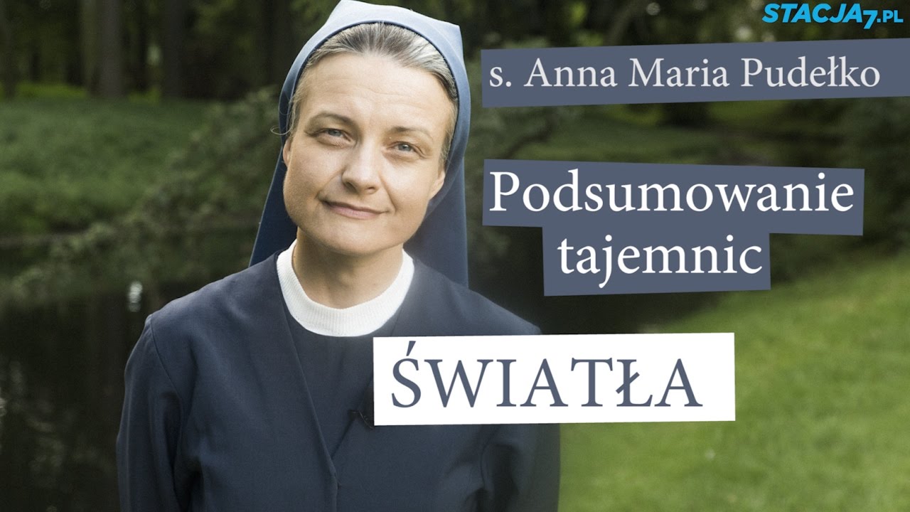 Taka jak Ty - R&Oacute;ŻANIEC [#14] Podsumowanie tajemnic światła