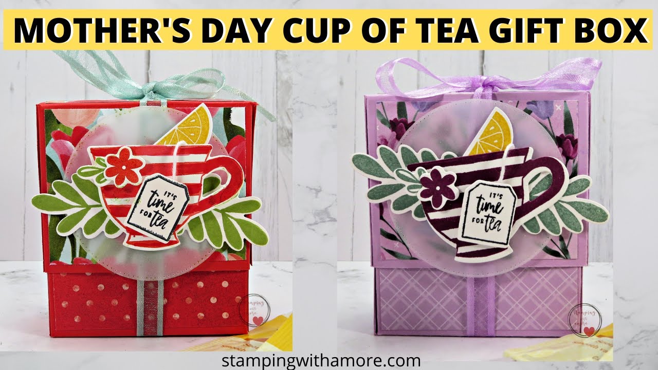 Mother's Day Cup Of Tea Gift Box