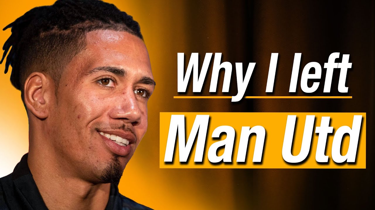 Chris Smalling: Why I Left Manchester United for AS Roma
