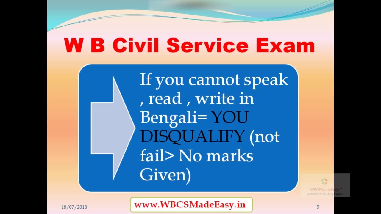 West Bengal Civil Service (WBCS) Examination- Whether Ability to Read Write Speak in Bengali A Must