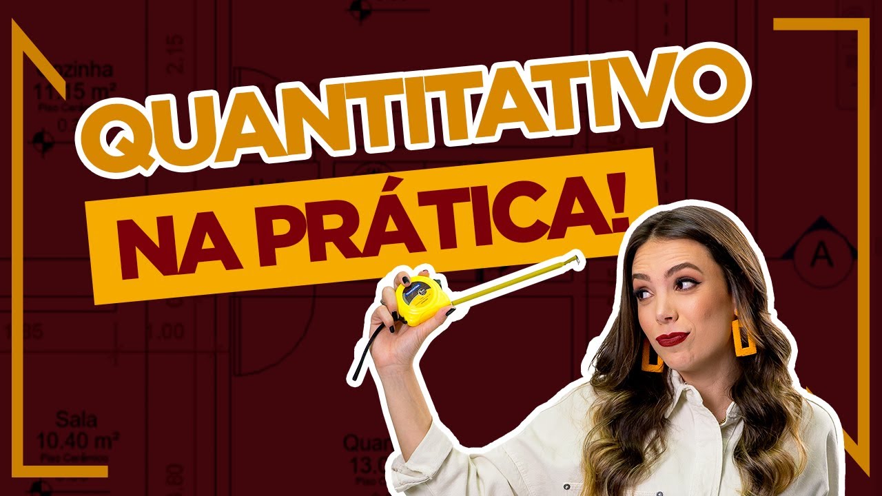 COMO FAZER O LEVANTAMENTO DE QUANTITATIVO