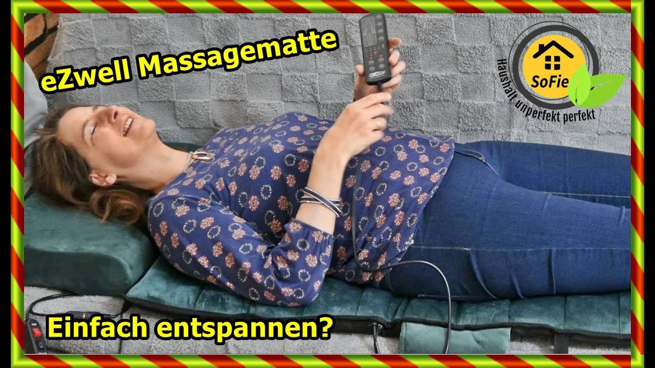 eZwell Massagematte im TEST Ist sie wirklich perfekt? SoFie Haushalt Unperfekt Perfekt