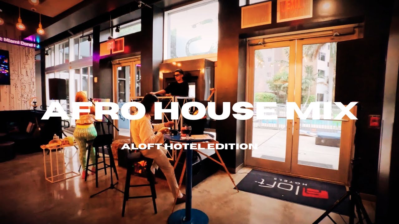 Afro House Mix 2025 | Live DJ Set at Aloft Hotel Miami - Art & House Vibes