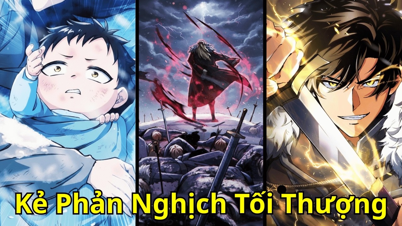 Ẩn mình suốt 10 năm trong thân xác đứa trẻ để tiêu diệt kẻ đã phản bội mình | Review truyện