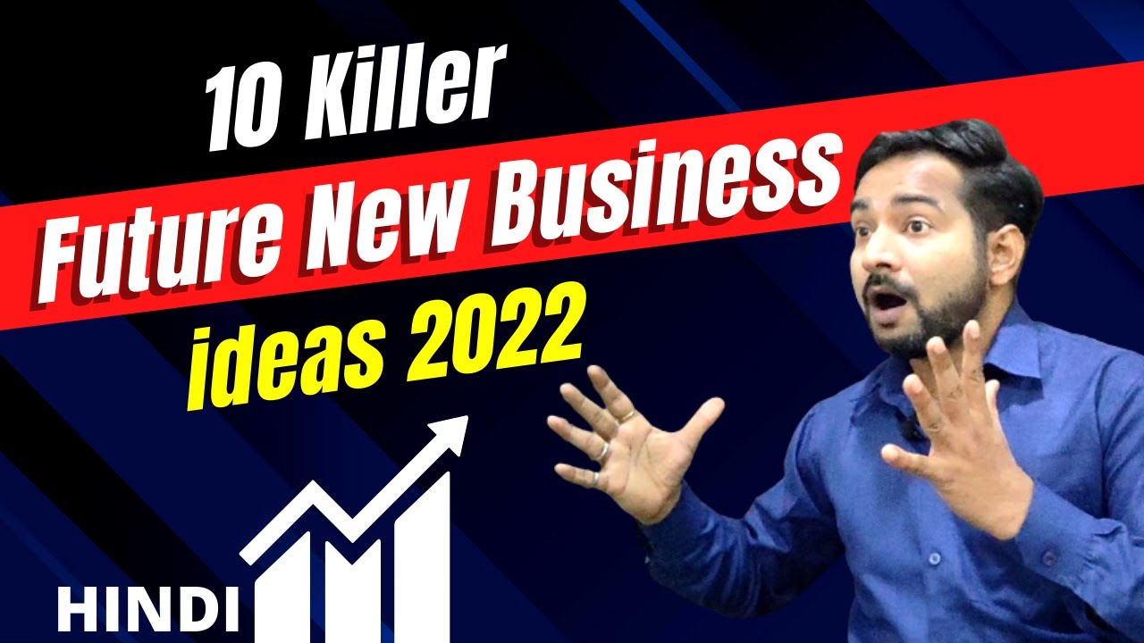 Top 10 Business ideas 2022 || New Business ideas 2022 India || 2022 Best Business ideas
