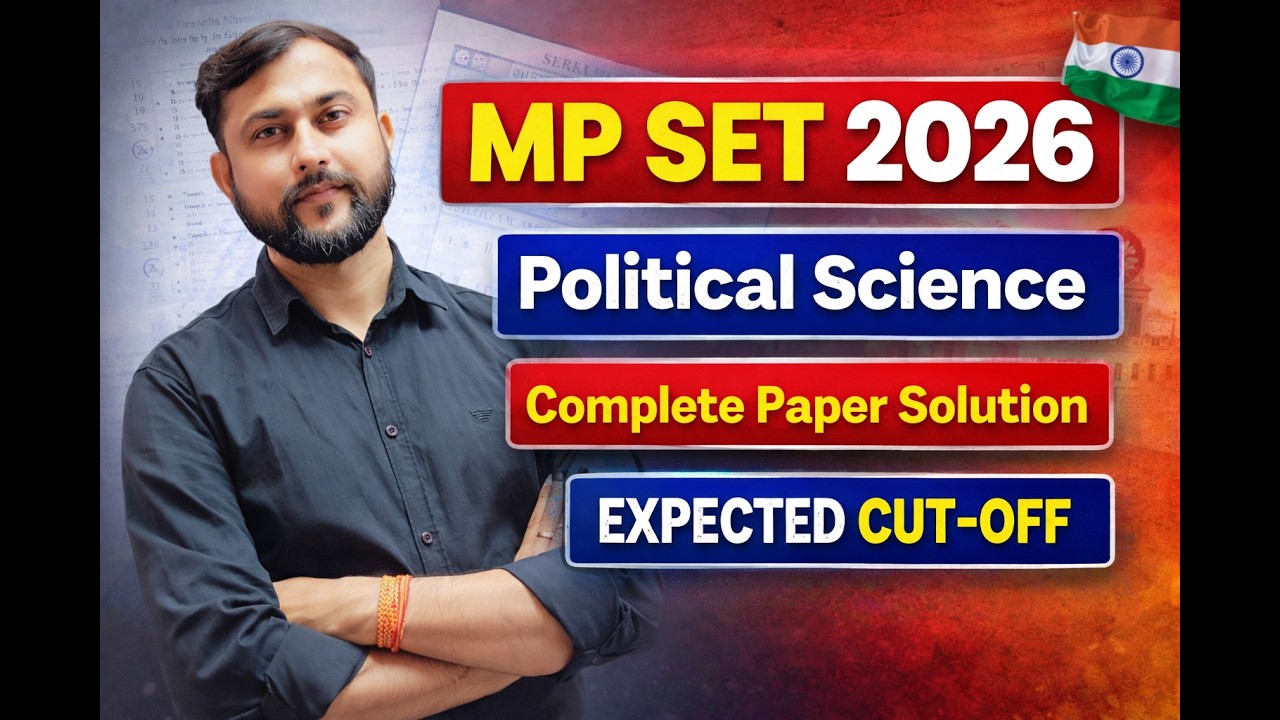 MP SET 2026 | MP SET 2026  POLITICAL SCIENCE | Complete Paper Solution With Expected Cut-off |