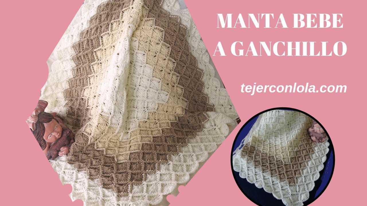 MANTA BEBE TEJIDA A GANCHILLO