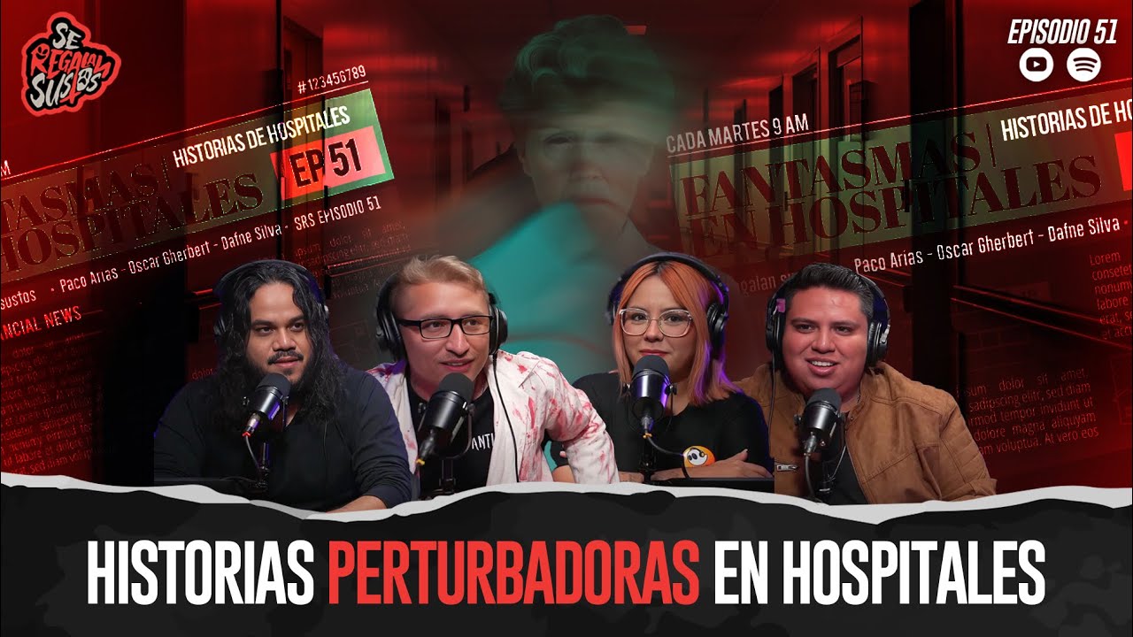 Historias Perturbadoras en Hospitales con Erick El Enfermero Maldito
