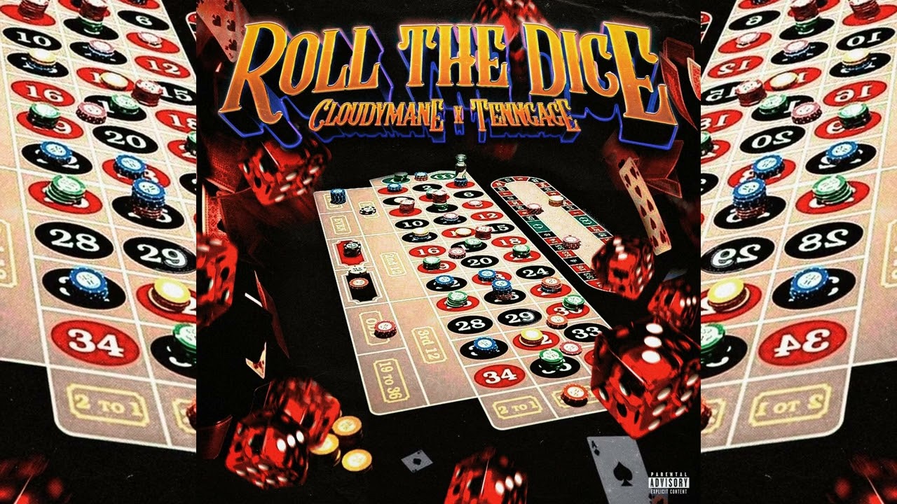 Cloudymane x Tenngage - Roll The Dice