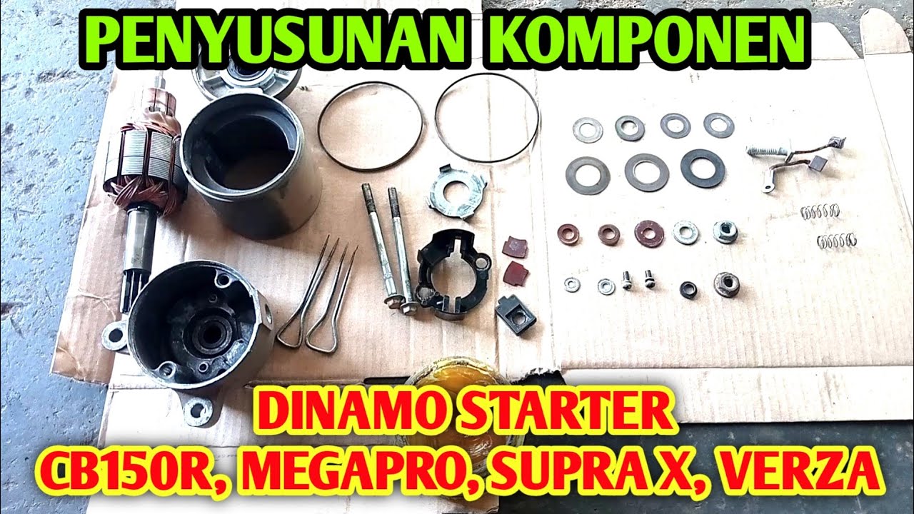 CARA MERAKIT/MENYUSUN KOMPONEN DINAMO STARTER YANG BENAR DAN AWET!!! CB150R, MEGAPRO,VERZA