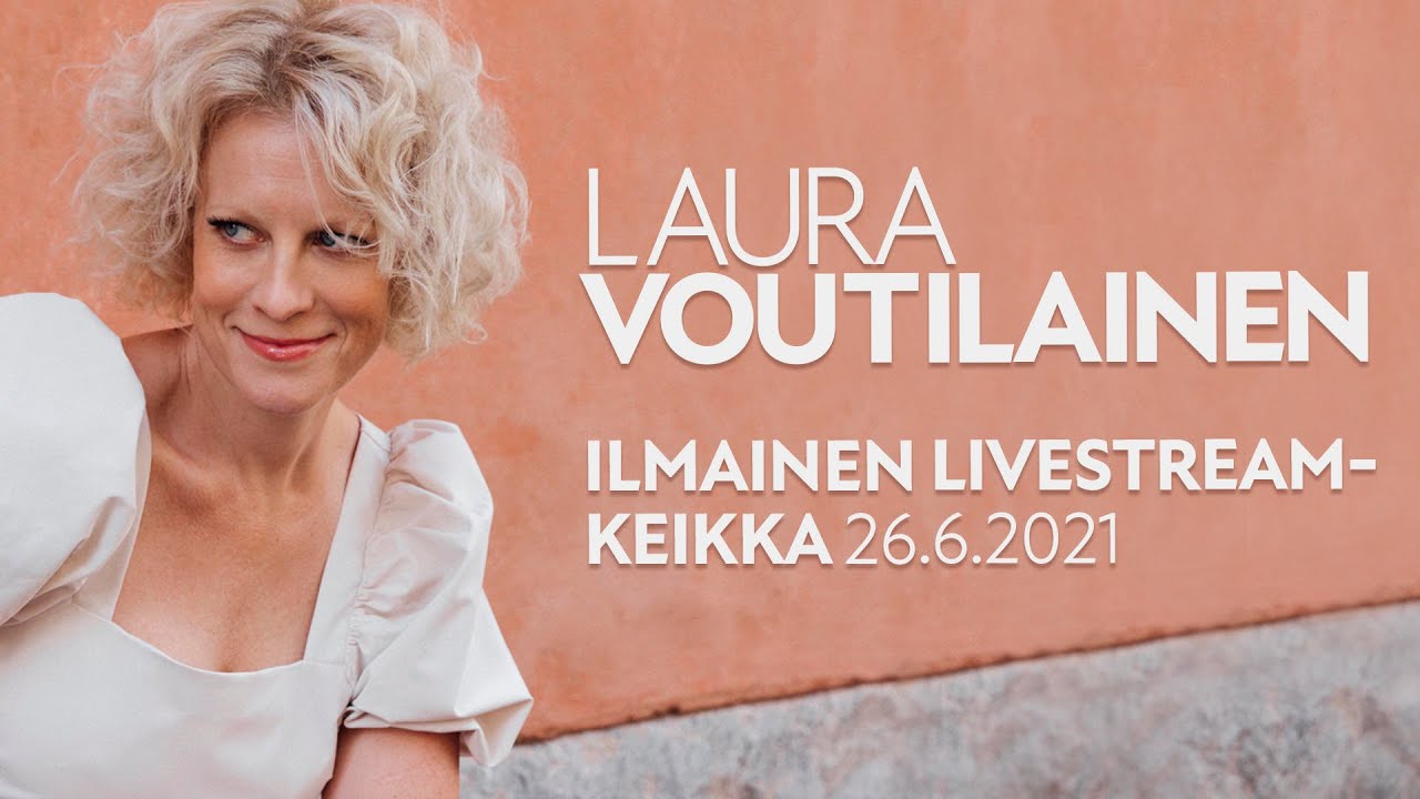 Ilmainen Juhannus Stream | Laura Voutilainen