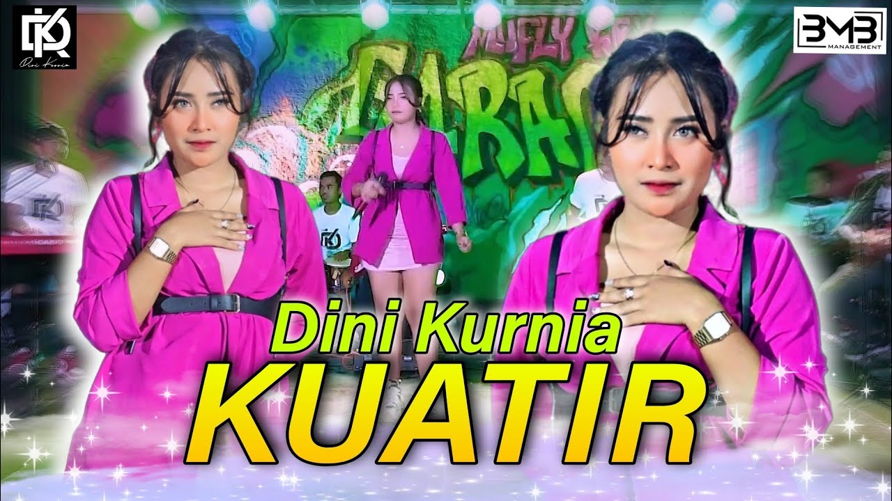 Dini Kurnia feat. Mufly Key - Kuatir (Official Music Video) | Lengah sitik ucul teko ati