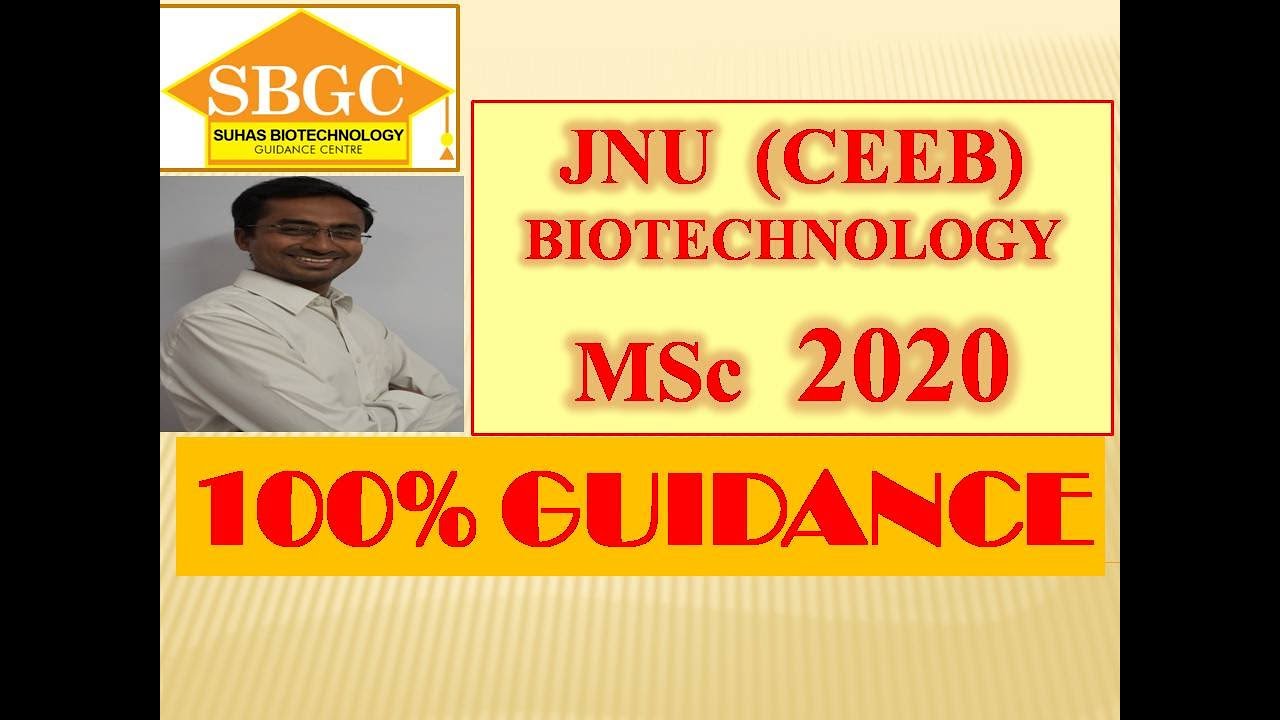 JNU (CEEB)Combined Entrance Exam for Biotechnology (CEEB) by Jawaharlal Nehru University (JNU) .