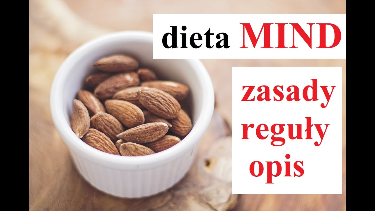 Dieta MIND - ZASADY i REGUŁY - jak stosować dietę MIND