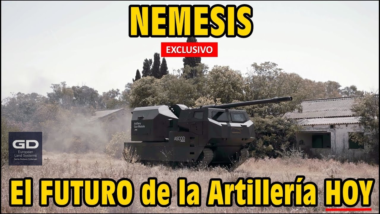 NEMESIS; El FUTURO de la Artillería en España en manos de GDLS y SBS.