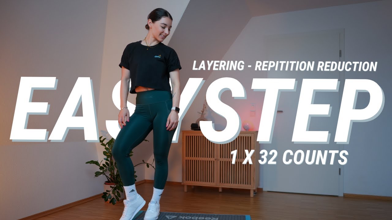 Short EasyStep Choreo | Repitition Reduction | 1 x 32 | 125 bpm | 18 Min