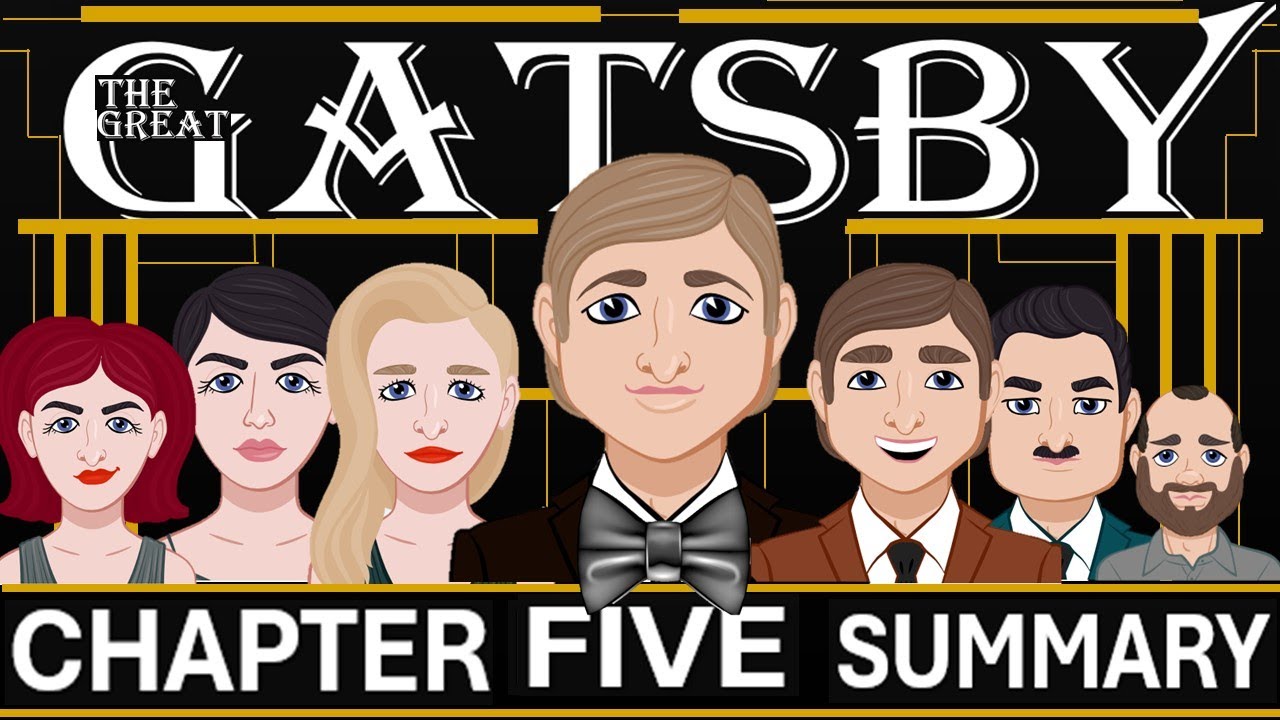 The Great Gatsby: Chapter Five Guide and Summary