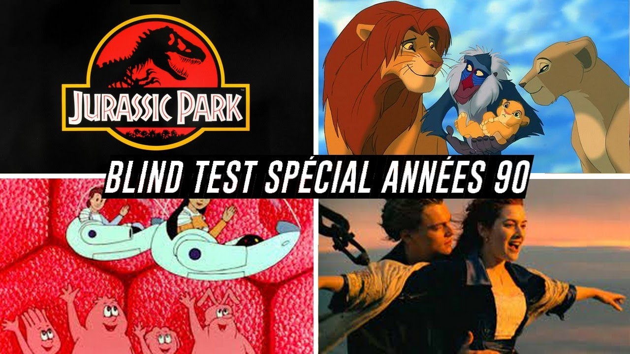 BLIND TEST spécial année 90 (FILM, SÉRIES, DESSINS ANIMÉS)