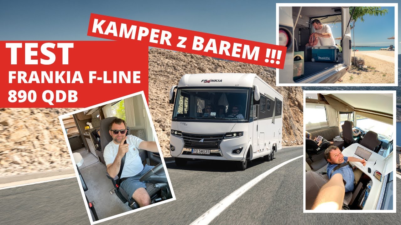 Kamper z barem - Frankia F-Line 890 QDB - recenzja po 6 miesiącach użytkowania