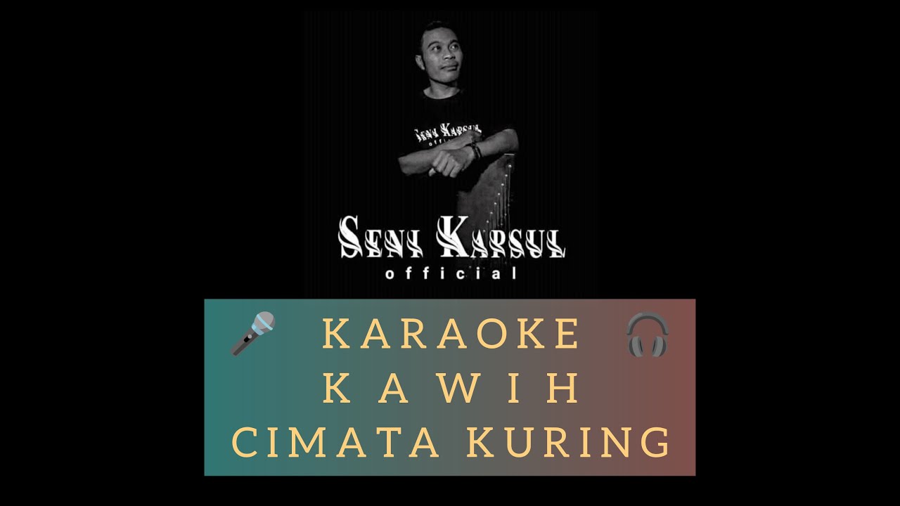 KARAOKE KAWIH CIMATA KURING