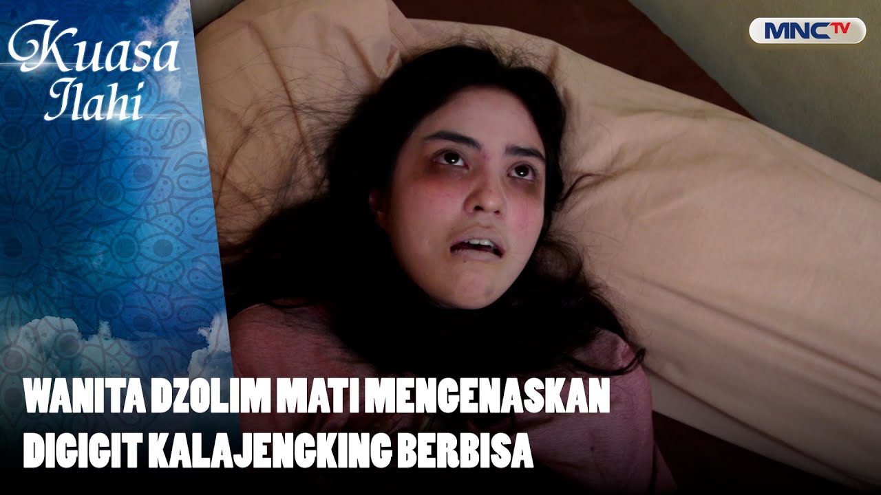 Wanita Dzolim Mati Mengenaskan Digigit Kalajengking Berbisa | KUASA ILAHI