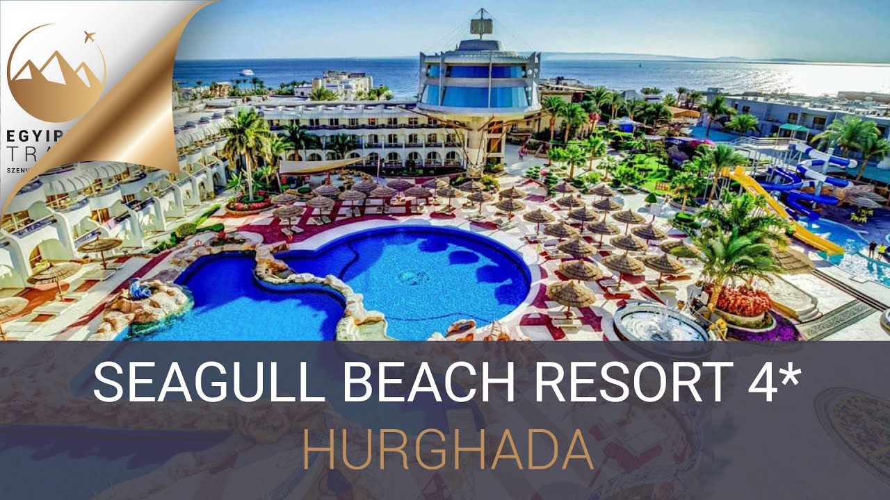 Seagull Beach Resort 4* | Hurghada | Egyiptom Travel