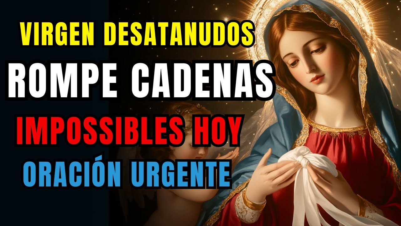Oración PODEROSA a María DESATANUDOS 🙏 Restaura tu Matrimonio y Desata el Nudo del Odio