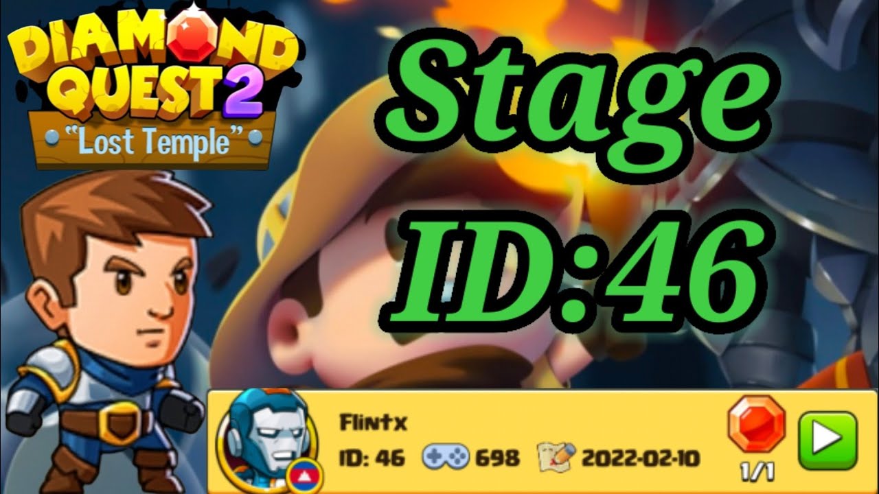Diamond Quest 2 Lost Temple New Created Stage ID 46 Play By Best Gamer Pro
