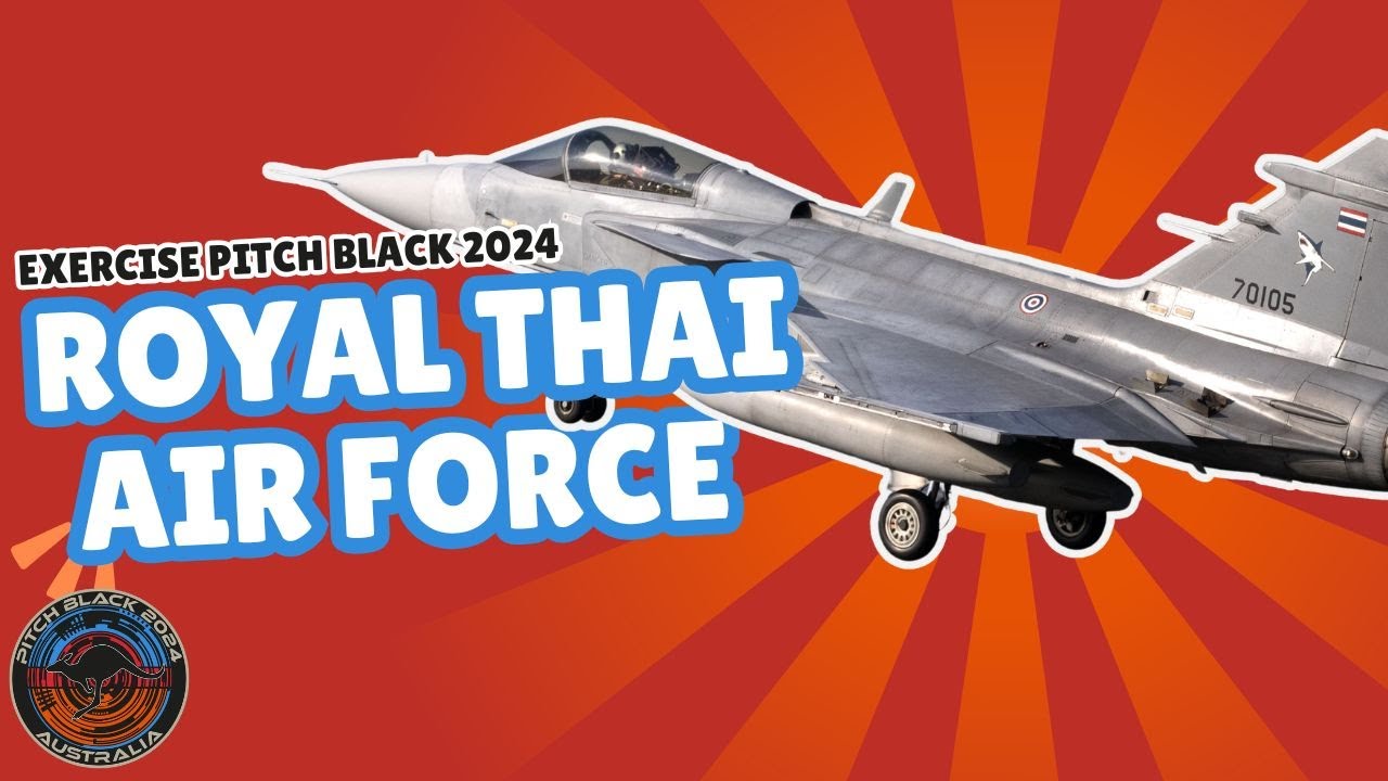Exercise Pitch Black 24 | Royal Thai Air Force