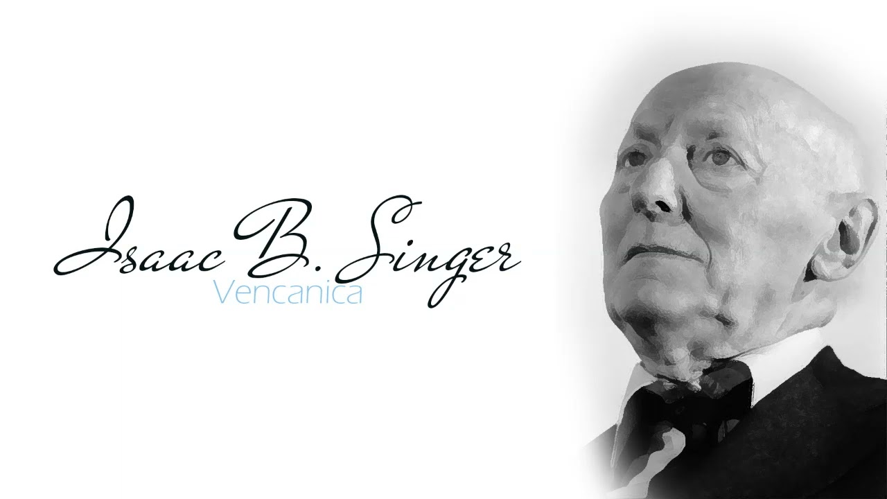Vencanica - Isaac Bashevis Singer - I ┃ AUDIO KNJIGA