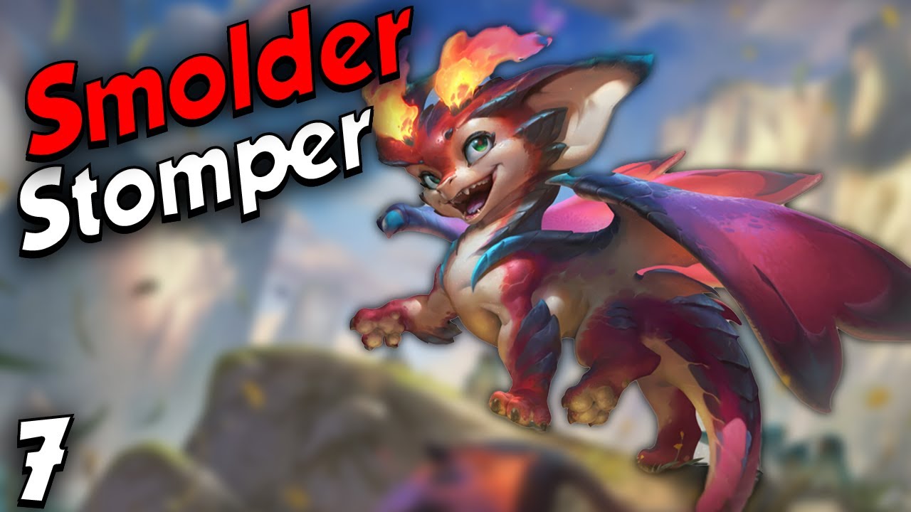 Smolder Stomper - League of Legends #7