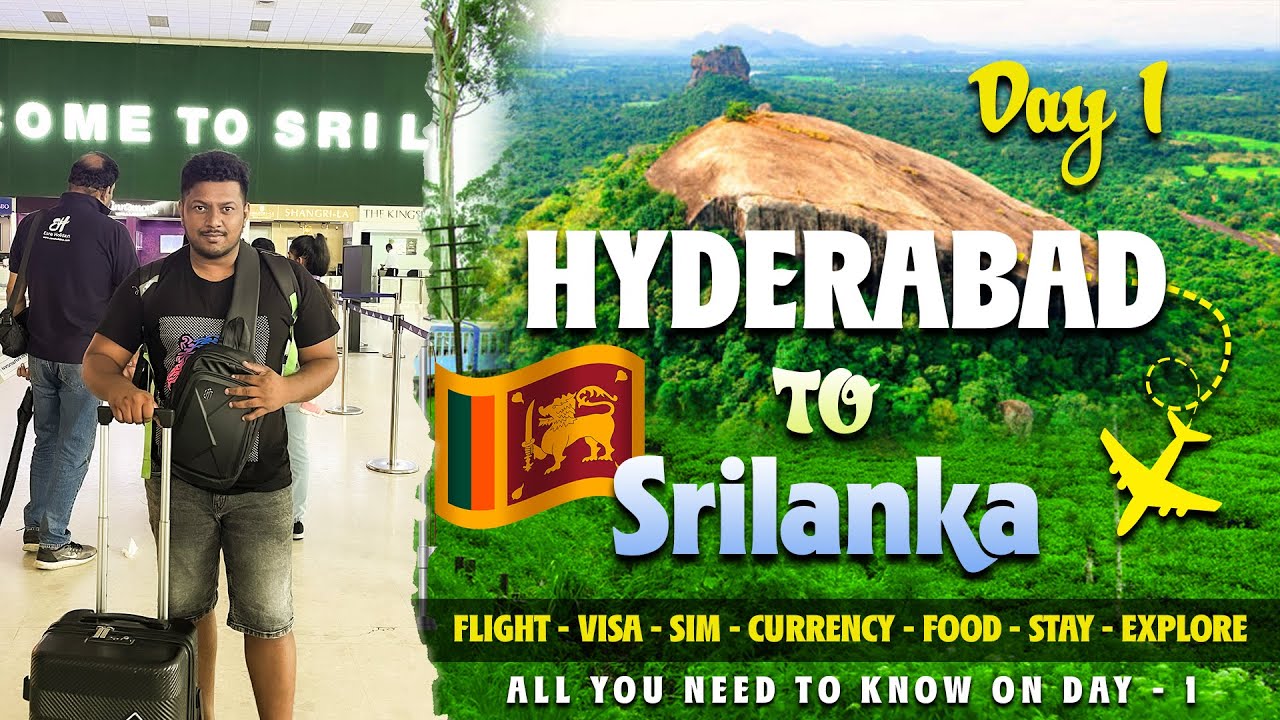 Hyderabad to Sri Lanka day - 1 | Sigiriya | details in telugu | Flight | Visa | Sim | Stay | Places