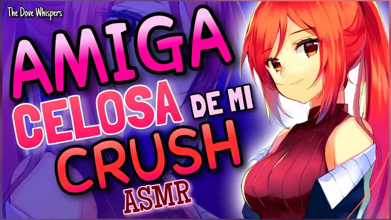 Eres especial para mí 💖~AMIGA está CELOSA de mi CRUSH~ ASMR Roleplay Anime