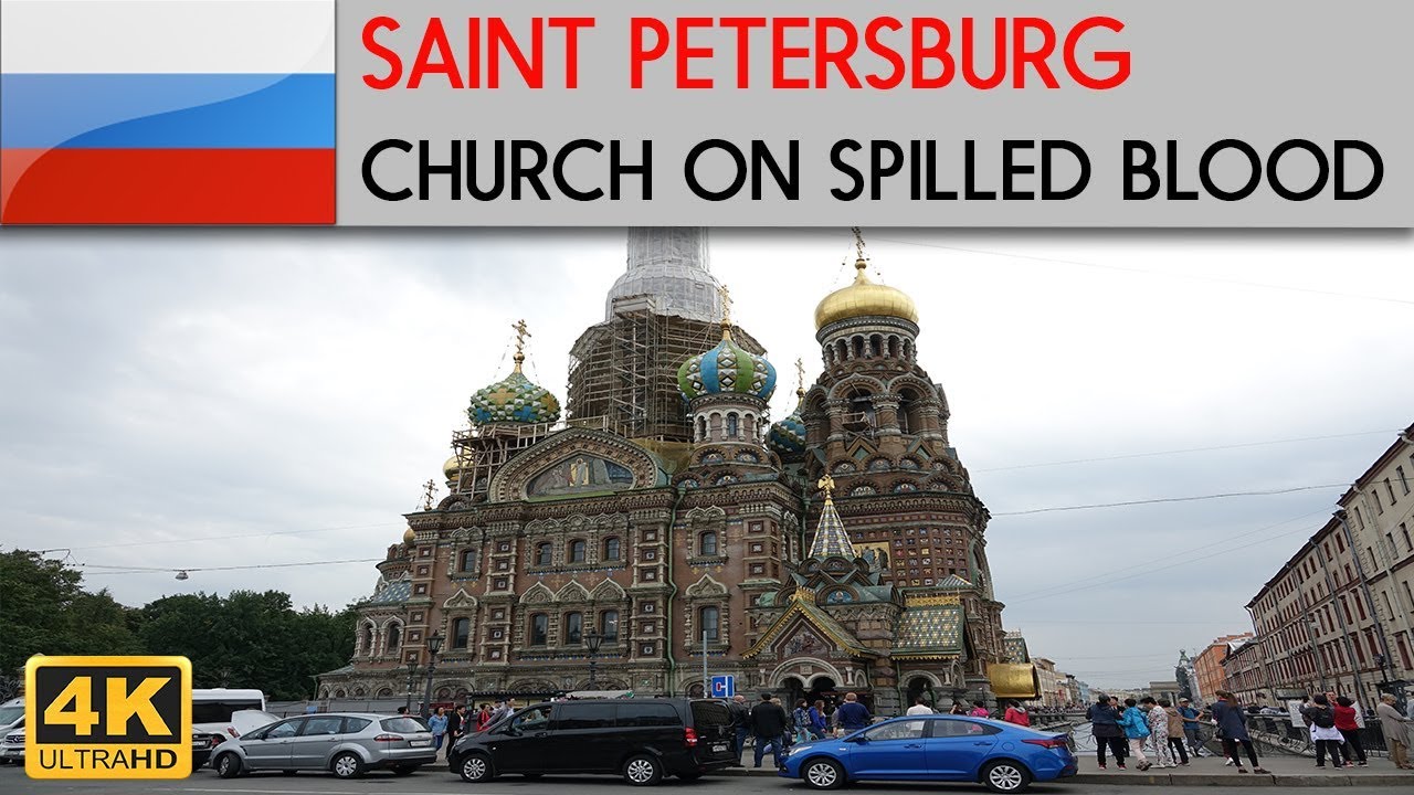 SAINT PETERSBURG - Church of the Saviour on Spilled Blood