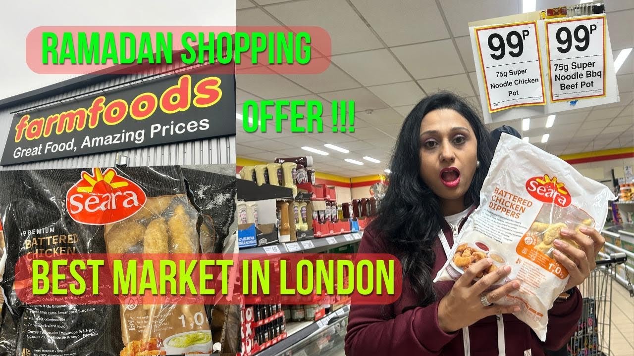 Best Grocery Market In London|Ramadan Special Market|Farmfood Is The Cheapest Market Than other