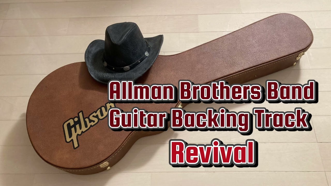 AllmanBrothersBand Revival Backing Track#allmanbrothers #guitarbackingtrack #southernrock