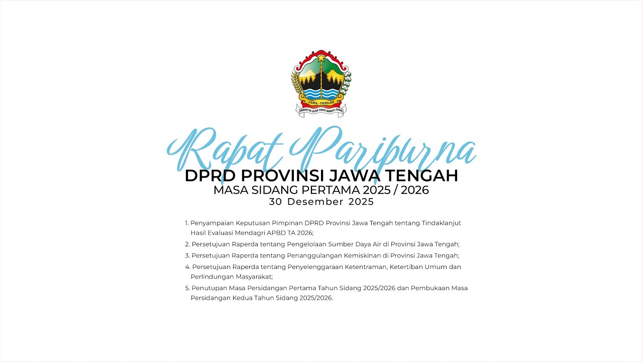 Persetujuan Raperda Kemiskinan dan Evaluasi APBD TA 2026 - Paripurna DPRD Jateng