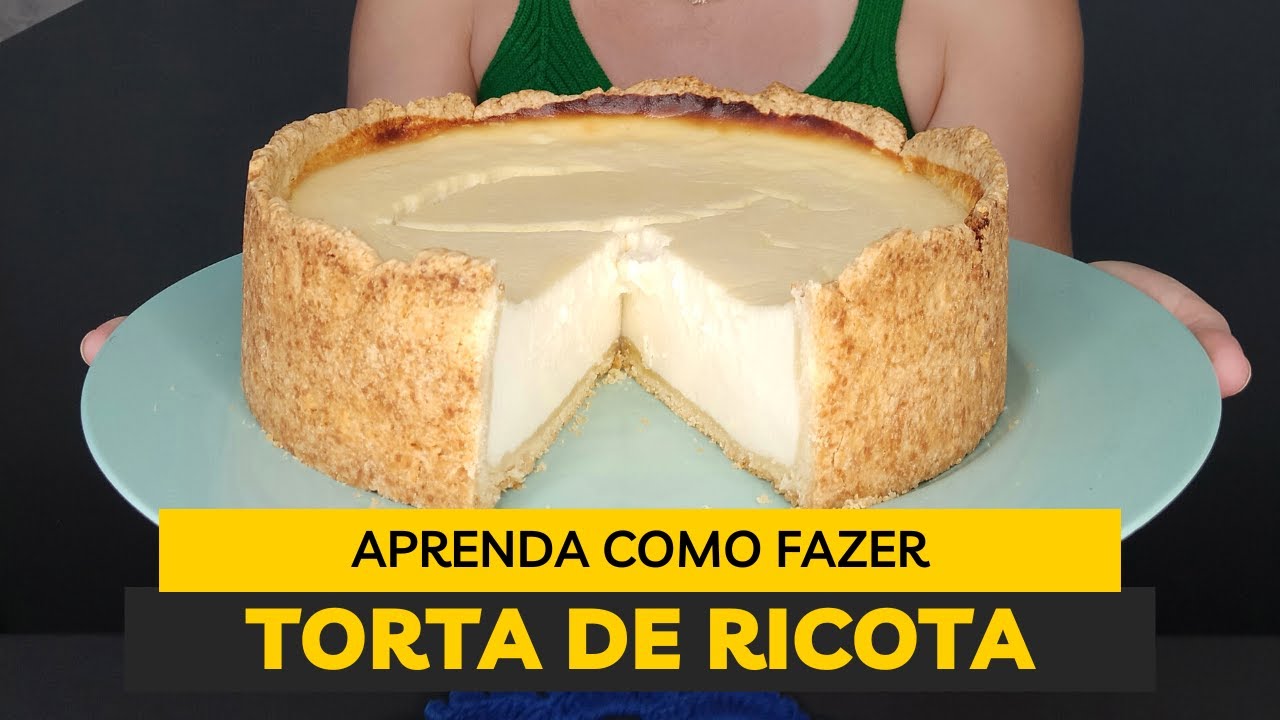 COMO FAZER TORTA DE RICOTA | Torta de queijo doce