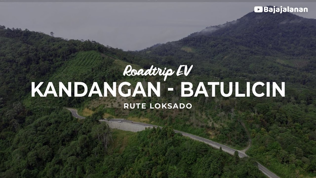 Roadtrip EV Kandangan - Batulicin Rute Loksado #165